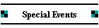 Special Events